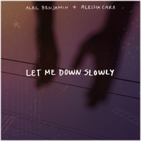 Alec Benjamin - Let Me Down Slowly (feat. Alessia Cara) artwork