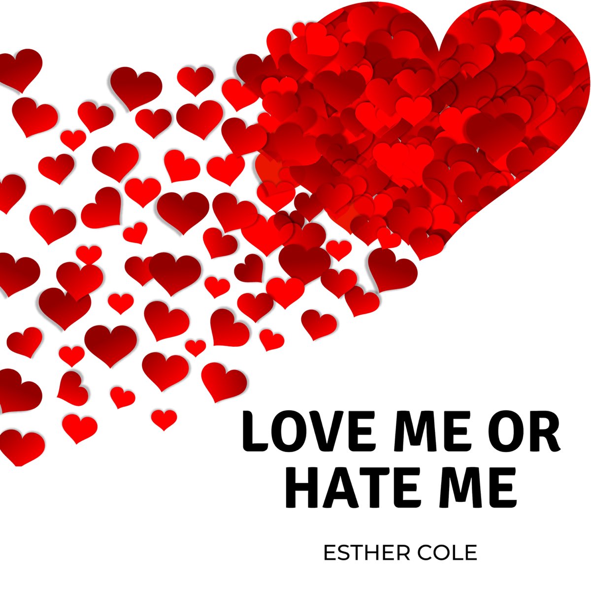 love-me-or-hate-me-single-by-esther-cole-on-apple-music