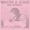 Industry & Leisure album lyrics, reviews, download
