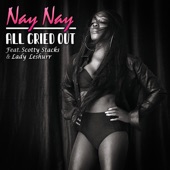 All Cried Out (feat. Scotty Stacks & Lady Leshurr) artwork