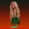 HOT (Remix) [feat. Sean Paul] - Single album lyrics, reviews, download