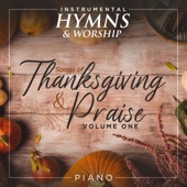 Songs of Thanksgiving & Praise Volume 1 artwork
