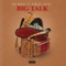 Big Talk (feat. Blue Da_Artist) artwork