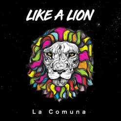 Like a Lion - Single - La Comuna