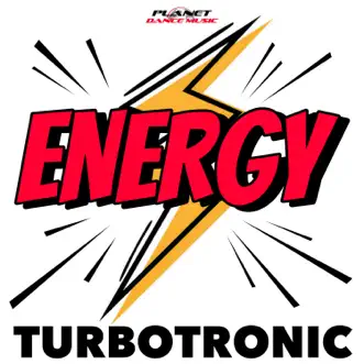 Energy - Single by Turbotronic album reviews, ratings, credits