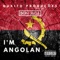 I'm Angolan (feat. Don Jaga) artwork