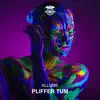 Stream & download Pliffer Tum - Single