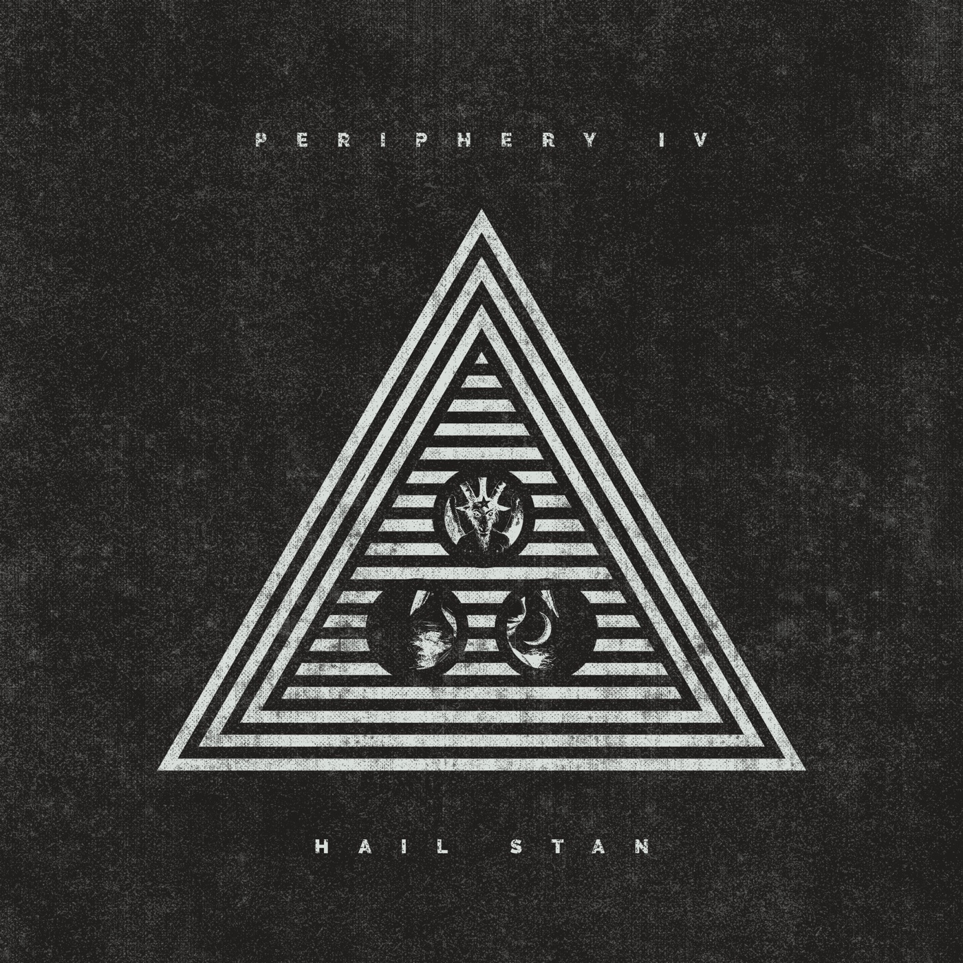 Periphery - Periphery IV: Hail Stan (2019)