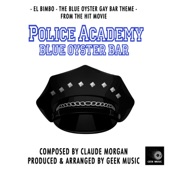 El Bimbo - The Blue Oyster Gay Bar Theme (From "Police Academy") artwork