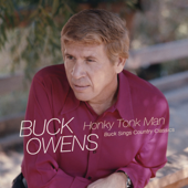 Honky Tonk Man: Buck Sings Country Classics - Buck Owens
