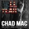 Hell Yeah (feat. Sloppy Jones & Moccasin Creek) - Chad Mac lyrics