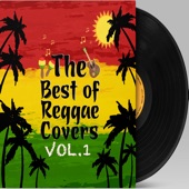 The Best of Reggae Covers, Vol. 1 - EP artwork