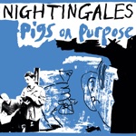 The Nightingales - Blood for Dirt