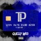 Tp - Quelly Woo lyrics