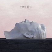 Total Loss (Bonus Track Version) artwork