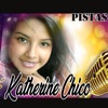 KATHERINE CHICO - DIME PORQUE ESTAS TRISTE