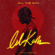 All The Way - Lil Kesh