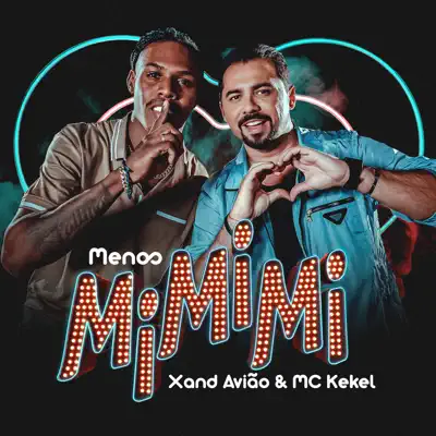 Menos Mi Mi Mi - Single - MC Kekel