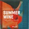 Summer Wine (feat. Giulia Wahn) artwork
