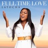 Full Time Love - Single