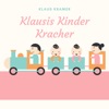 Klausis Kinder Kracher