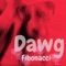 Dawg - Fibonacci lyrics