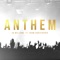 Anthem (feat. Adam Christopher) - Vo Williams lyrics