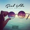 Good Vibe - Lil Haiti lyrics