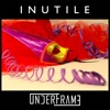 Inutile - Single