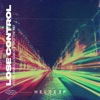 Lose Control - Single