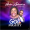 God Is Mighty (feat. Osby Berry) - Ronke Adesokan lyrics
