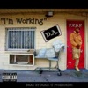 I'm Working - Single