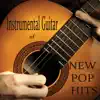 Instrumental Guitar of New Pop Hits album lyrics, reviews, download