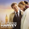 Last Chance Harvey (Original Motion Picture Soundtrack)