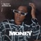 Money - Queen Ayorkor lyrics