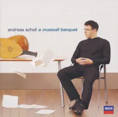 A Musicall Banquet by Andreas Scholl album reviews, ratings, credits