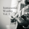 Instrumental Worship Volume 1 - Zeno