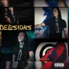 Delusions - Single album lyrics, reviews, download