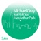Macarthur Park (feat. Kelli Sae) [Michael Gray Classic Edit] artwork
