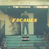 Stream & download Facades - Single