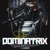 Dominatrix - Single