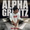 Be the One (feat. Tha GUTTA! Dream) - Alpha Grantz lyrics