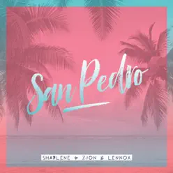 San Pedro - Single - Zion & Lennox