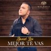 Mejor Te Vas - Single