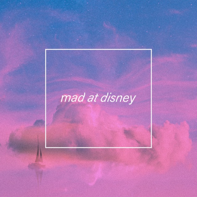  Mad At Disney - Single Album Cover