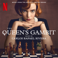 Carlos Rafael Rivera - The Queen's Gambit (Music from the Netflix Limited Series) artwork