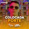 Colocada Forte (Remix) - Single