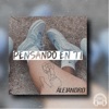 Pensando En Ti - Single