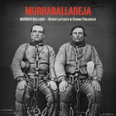 Murhaballadeja - Murder Ballads artwork