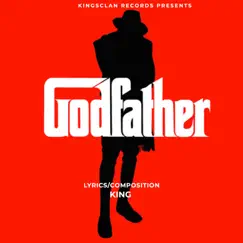 Godfather - Single by King album reviews, ratings, credits
